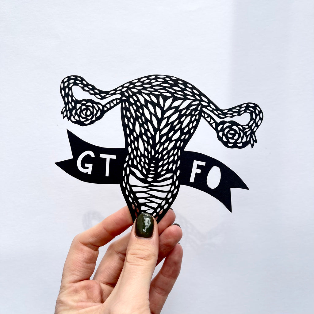 GTFO Uterus Pro-Choice Anatomy Papercutting Artwork