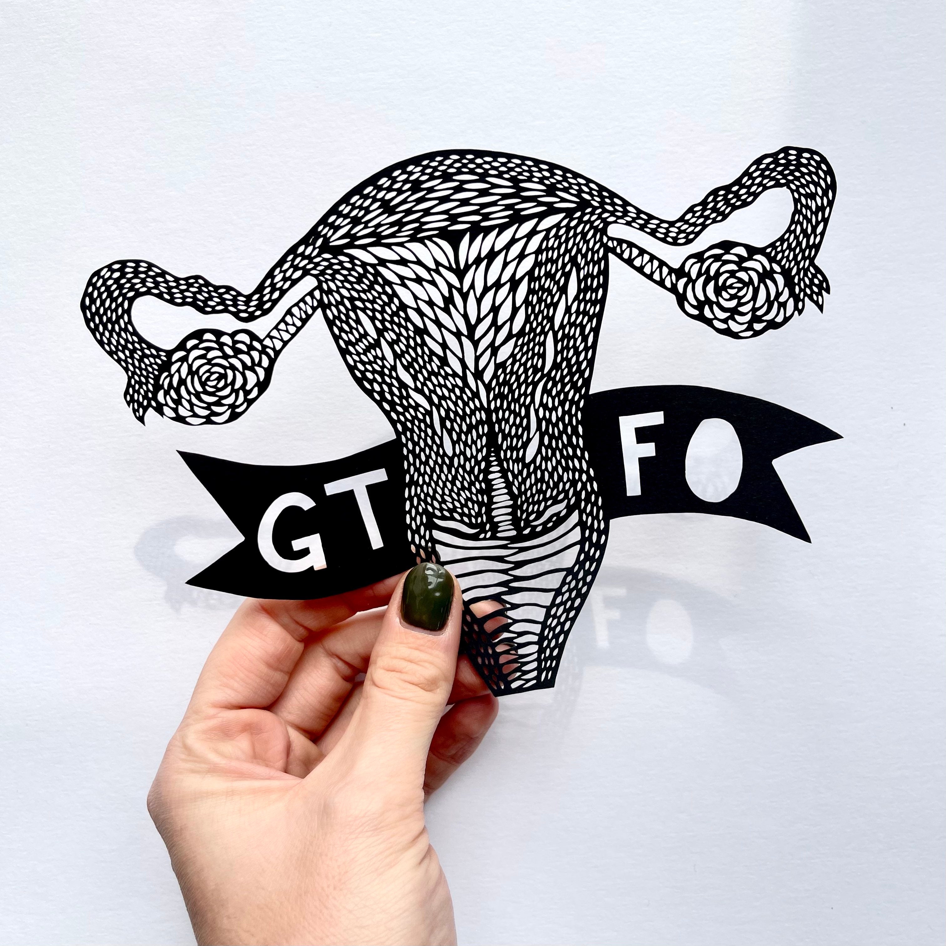 GTFO Uterus Pro-Choice Anatomy Papercutting Artwork